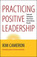 Press Release: Practicing Positive Leadership by Kim Cameron
