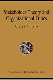 Stakeholder Theory and Organizational Ethics