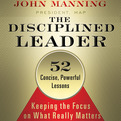 The Disciplined Leader (Audio)