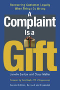 A Complaint Is a Gift