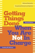 Getting Things Done When You Are Not in Charge