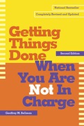 Getting Things Done When You Are Not in Charge