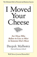 I Moved Your Cheese