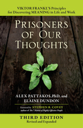 Prisoners of Our Thoughts