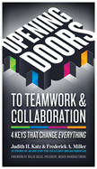 Opening Doors To Teamwork and Collaboration
