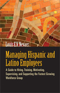 Managing Hispanic and Latino Employees