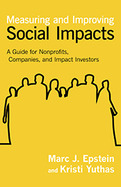 Measuring and Improving Social Impacts