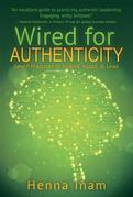 Wired for Authenticity