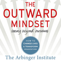 The Outward Mindset (Audio)
