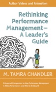 Rethinking Performance Management--A Leaders Guide (Enhanced)
