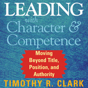 Leading with Character and Competence (Audio)