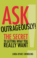 Ask Outrageously!