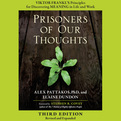 Prisoners of Our Thoughts (Audio)