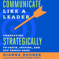 Communicate Like a Leader (Audio)