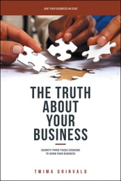 The Truth about Your Business