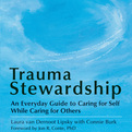 Trauma Stewardship (Audio)