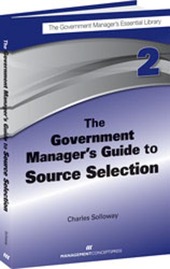 The Government Manager's Guide to Source Selection