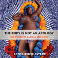 The Body Is Not an Apology (Audio)