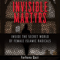 Invisible Martyrs (Audio)