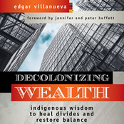 Decolonizing Wealth (Audio)
