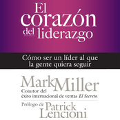 El corazón del liderazgo (Audio)