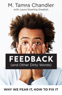 Feedback (and Other Dirty Words)