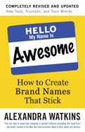 Hello, My Name Is Awesome