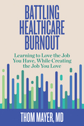 Battling Healthcare Burnout