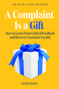 A Complaint Is a Gift, 3rd Edition