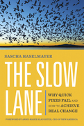 The Slow Lane