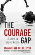Courage Gap The